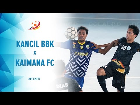 Kancil BBK Pontianak (4) vs (3) Kaimana FC Papua Barat - Highlight Pro Futsal League 2017