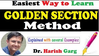 Golden Section Search Method for Unimodal Functions