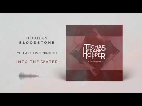 Thomas Frank Hopper - Bloodstone (FULL ALBUM)