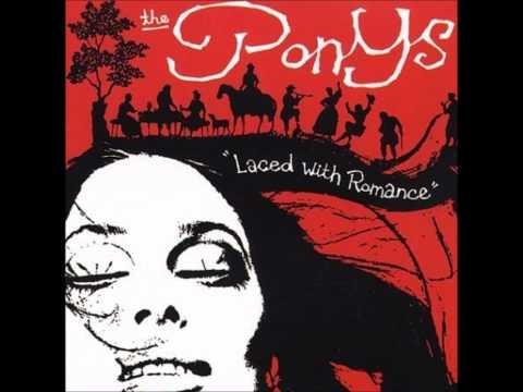 The Ponys - Little Friends