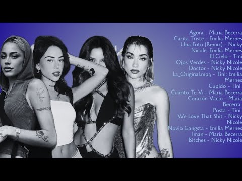 ¡Maria Becerra; Emilia Mernes; Tini; Nicky Nicole & Más!: No Te Pierdas Sus Mejores Temas Del 2024.