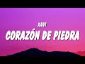 Xavi - Corazón de Piedra (Letra/Lyrics)