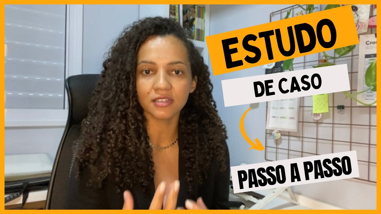 Análise e resposta de ESTUDO DE CASO - estratégias para escrever uma boa resposta