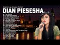 Kompilasi Lagu Kenangan Terbaik Dian Piesesha Full Album Lagu Lawas Terpopuler