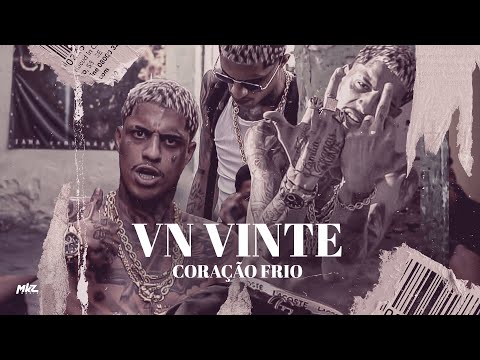 VN Vinte - Coração Frio (Clipe Oficial)