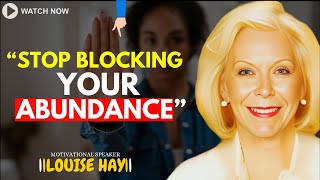 LOUISE HAY: Stop Doing This One Thing That’s Pushing Success Away