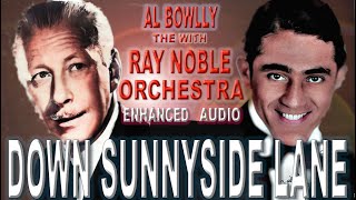 Al Bowlly - Down Sunnyside Lane 1931 Ray Noble \u0026 The New Mayfair Dance Orchestra