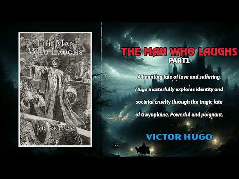 The Man Who Laughs part1 by Victor Hugo | full audiobook