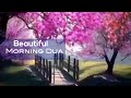 Beautiful Morning Dua