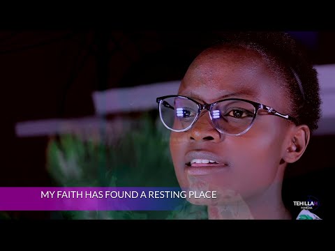 MY FAITH HAS FOUND A RESTING PLACE 4K || PK's AMBASSADORS FAMILY  || @tehillahmedia +254717514436