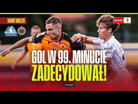 SUMMARY: STAL RZESZÓW - CHROBRY GŁOGÓW. A GOAL IN THE 99TH MINUTE DECIDED! BETCLIC 1 LIGA
