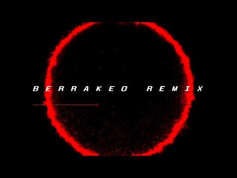 👹BERRAKEO REMIX👹