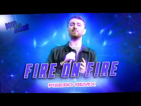 Fire on Fire - Sam Smith (PISEIRO REMIX) WG No Beat