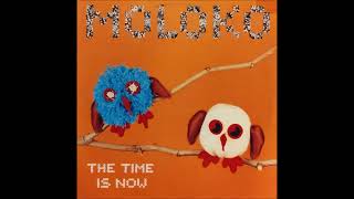 Moloko – The Time Is Now (Francois K Vocal Mix)