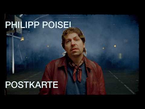 Philipp Poisel - Postkarte (offizielles Video)