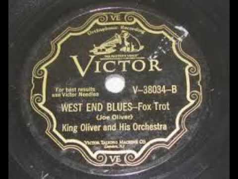 King Oliver And His Orchestra "West End Blues"  (1929) -  Victor V38034.