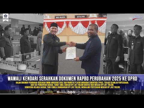 Wakil Wali Kota Kendari Serahkan Dokumen RAPBD Perubahan 2025 ke DPRD