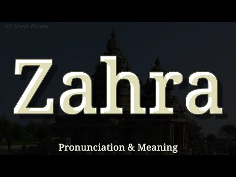 Zahra - Pronunciation and Meaning