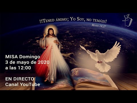 En Directo, MISA DOMINGO - 03.05.2020