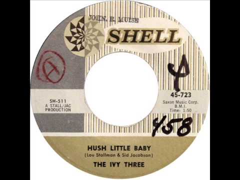 Ivy Three - Hush Little Baby (Shell 723) 1960