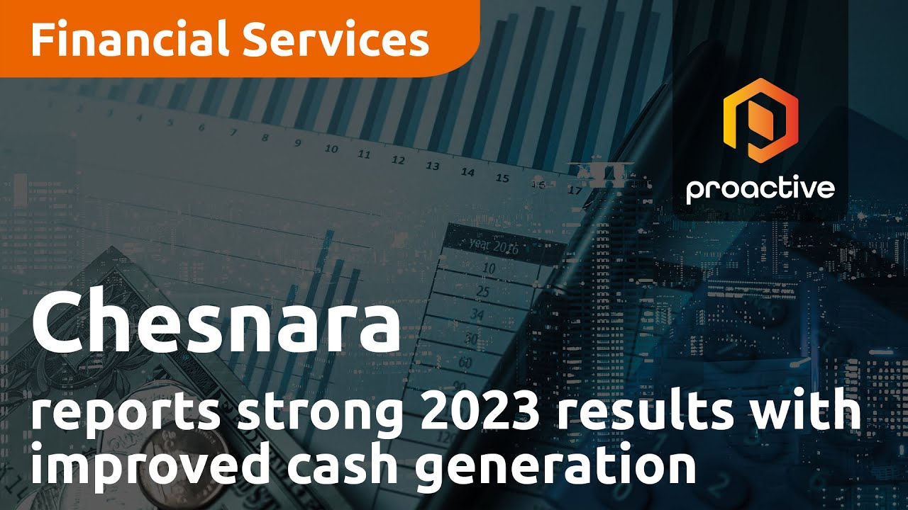 Chesnara reports strong 2023 results with improved cash generation and solvency ratio