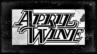 April Wine - Wanna Rock