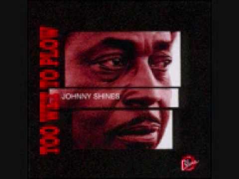 Johnny Shines - Too Wet To Plow.wmv