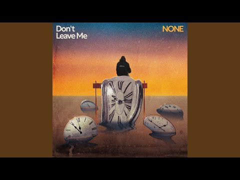 Don't Leave Me (Don't Leave Me)