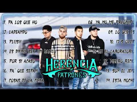 Herencia de Patrones Mix 2023 - Corridos Tumbados Mix 2023 - Corridos Belicos 2023 - Corridos Nuevo