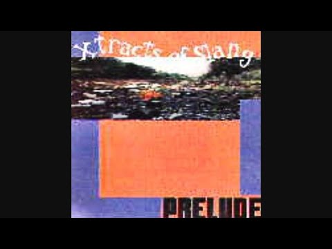 Xtracts Of Slang – Prelude [1997]