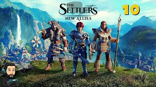 THE SETTLERS NEW ALLIES Campaign Gameplay - Part 10 [no commentary]