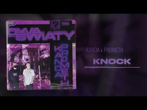 Kanda x PR0METH - Knock