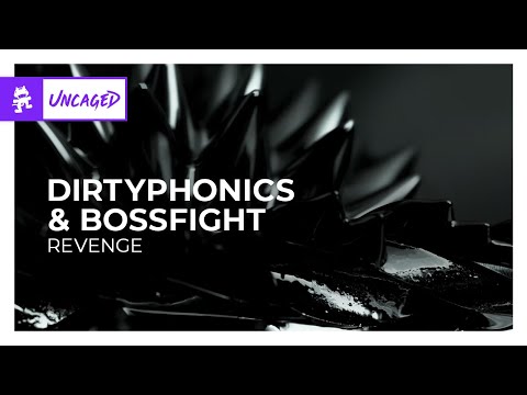 Dirtyphonics & Bossfight - Revenge [Monstercat Release]