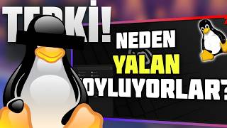 Linux Kullananlar YALAN mı Söylüyor?