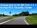 Driving West On Hwy 405 From U S 1 To Hwy 50 In Titusville Florida