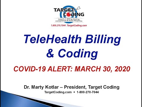 Target Coding Video - TeleHealth Billing & Coding - Update #3