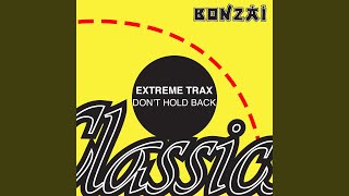 Don't Hold Back (Techno Mix)