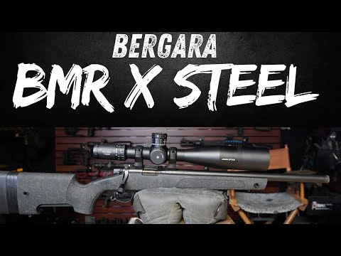 Bergara BMR X 22LR (Steel) / Your Next Factory or Production Rimfire?