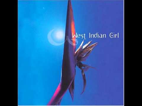 West Indian Girl - What Are You Waiting For?
