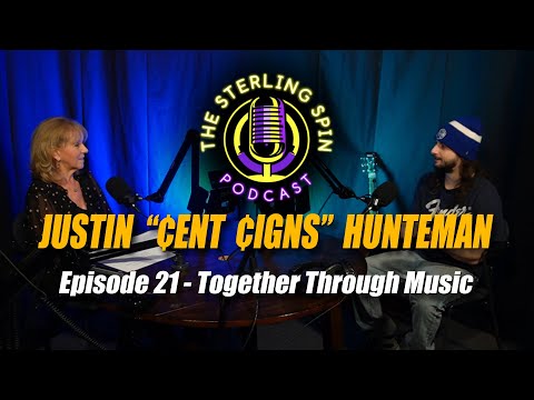 The Sterling Spin - Episode 21 - Justin ¢ent ¢igns Hunteman - Together Through Music