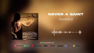 Download lagu Devildice - Never A Saint mp3