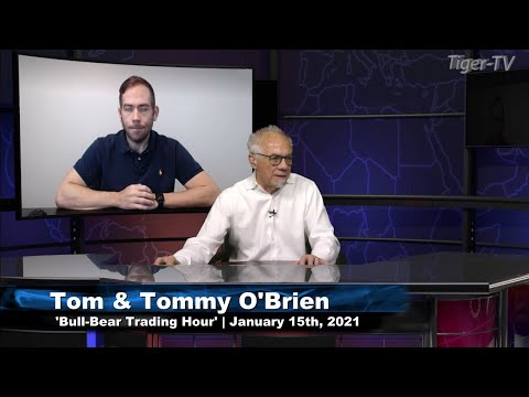 January 15th, Bull-Bear Trading Hour on TFNN - 2021