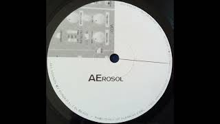 AErosol - AErosol (Untitled A3) [ELENT 009]
