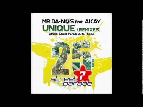 Mr.Da-Nos Ft Akay - Unique (Official Street Parade 2016 Theme) (Mind-X Dub Mix)-dhc