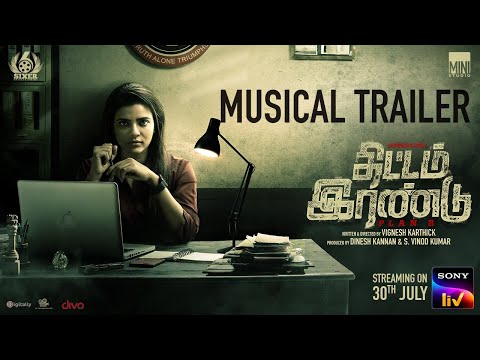 Yaavume Vinaa – Thittam Irandu Musical Trailer