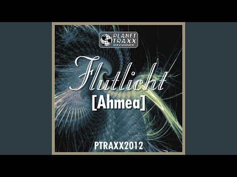 Ahmea (Original Mix)