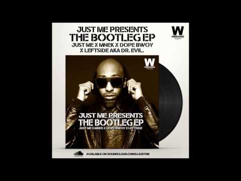 JUST ME X DOPEBWOY - SELECTA