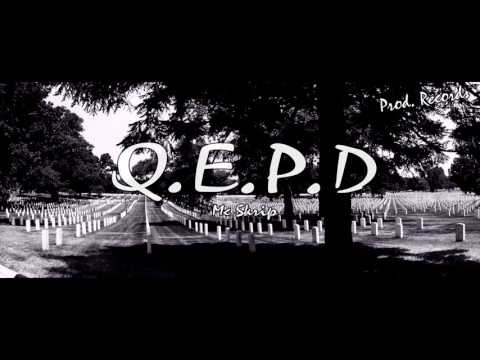 Q.E.P.D - Mc Skrip (Prod. Records)
