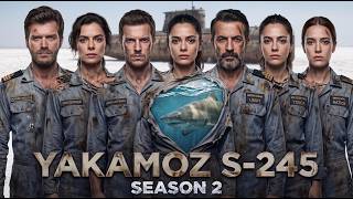 Yakamoz S-245 Season 2 | The finale tied into Into the Night, then both shows were abandoned