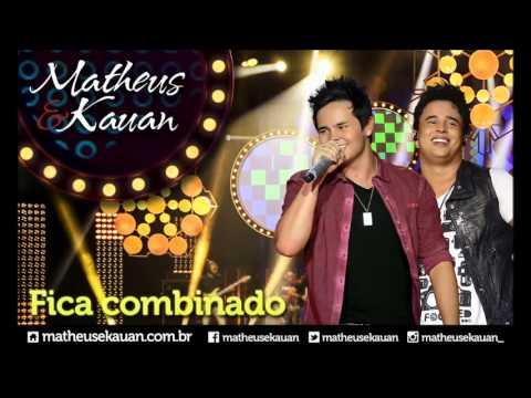 Matheus & Kauan - Fica Combinado - [DVD Mundo Paralelo] (Clipe Oficial)